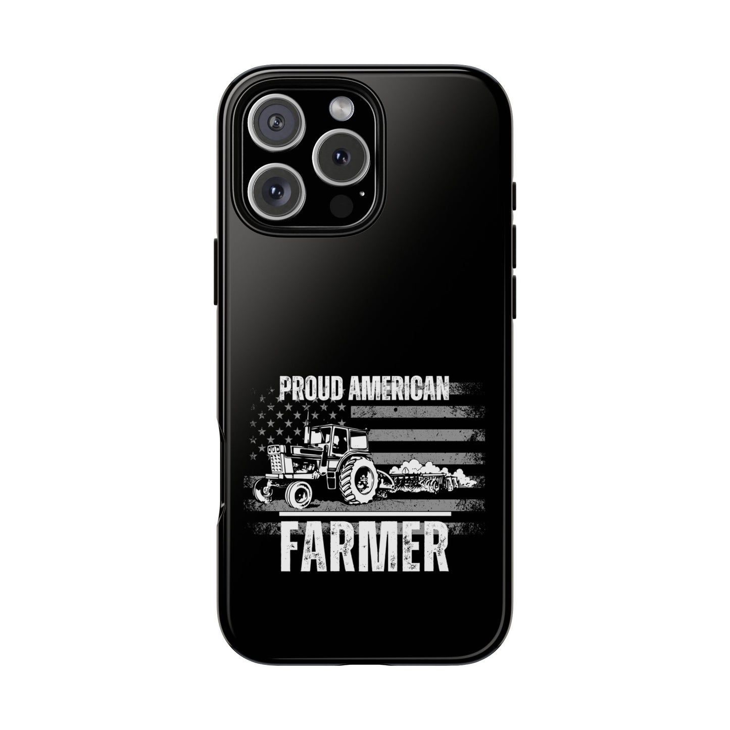 Cell Phone Case | Proud American Farmer | For iPhone, Samsung Galaxy, and Google Pixel