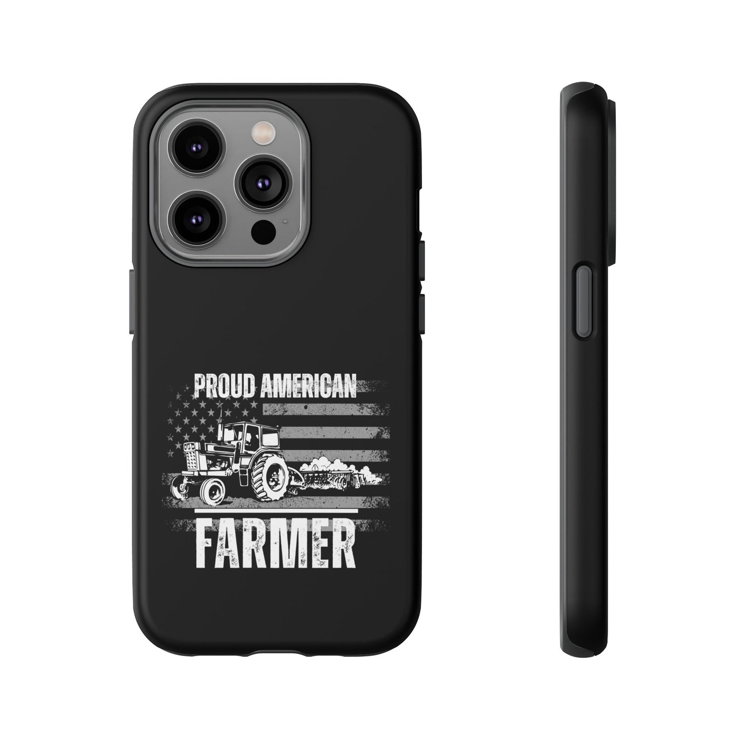 Cell Phone Case | Proud American Farmer | For iPhone, Samsung Galaxy, and Google Pixel