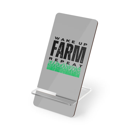 Wake Up Farm Repeat, Cell Phone Stand for Desk or Nightstand