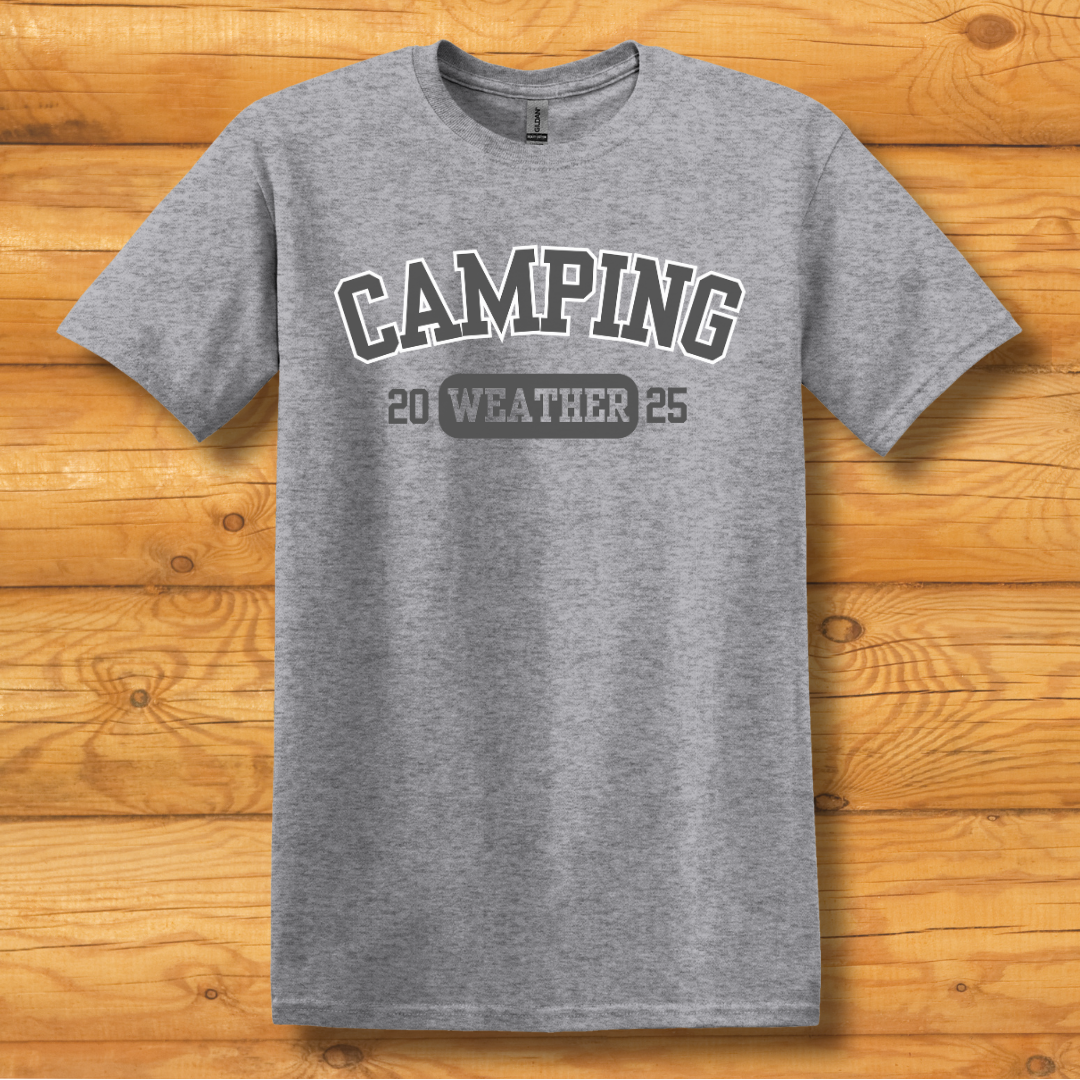 Camping Weather T-Shirt