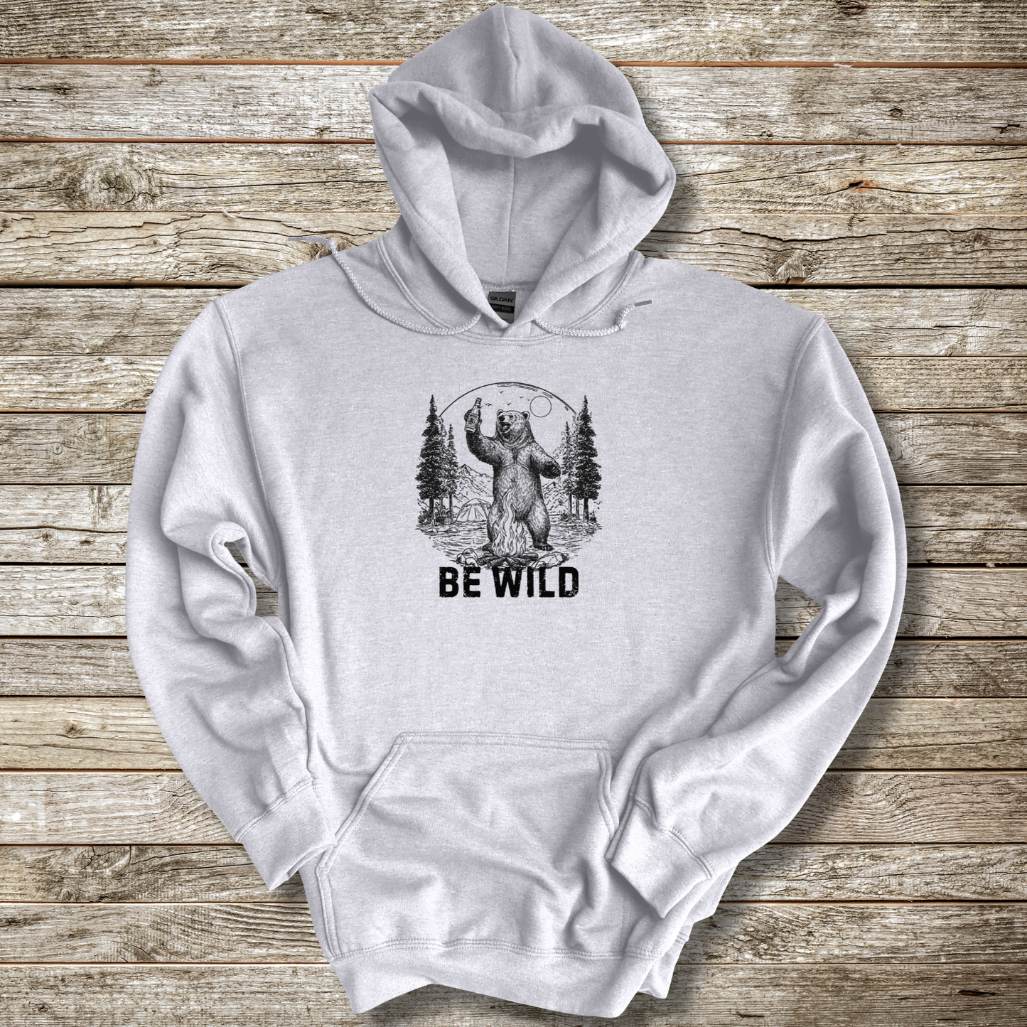 Be Wild Hoodie | Camper Gift