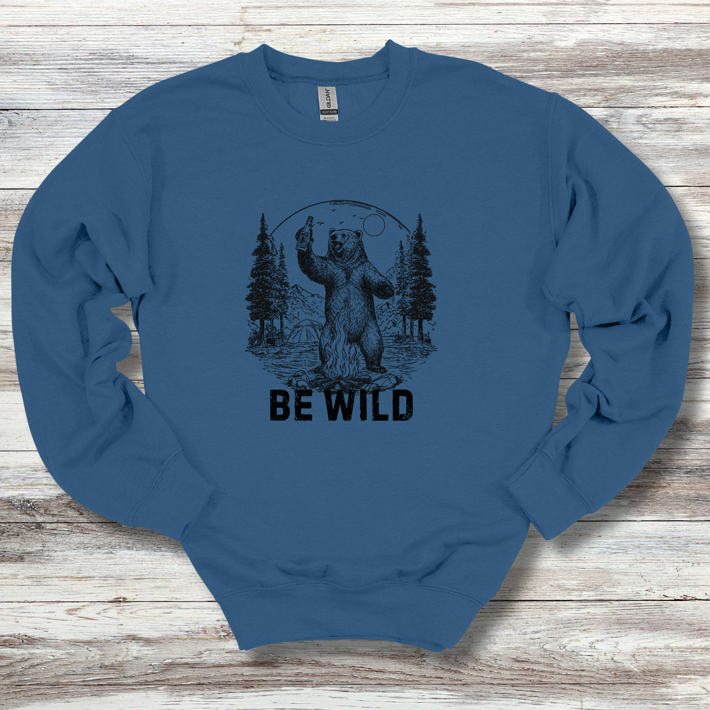 Be Wild Sweatshirt | Camper Gift