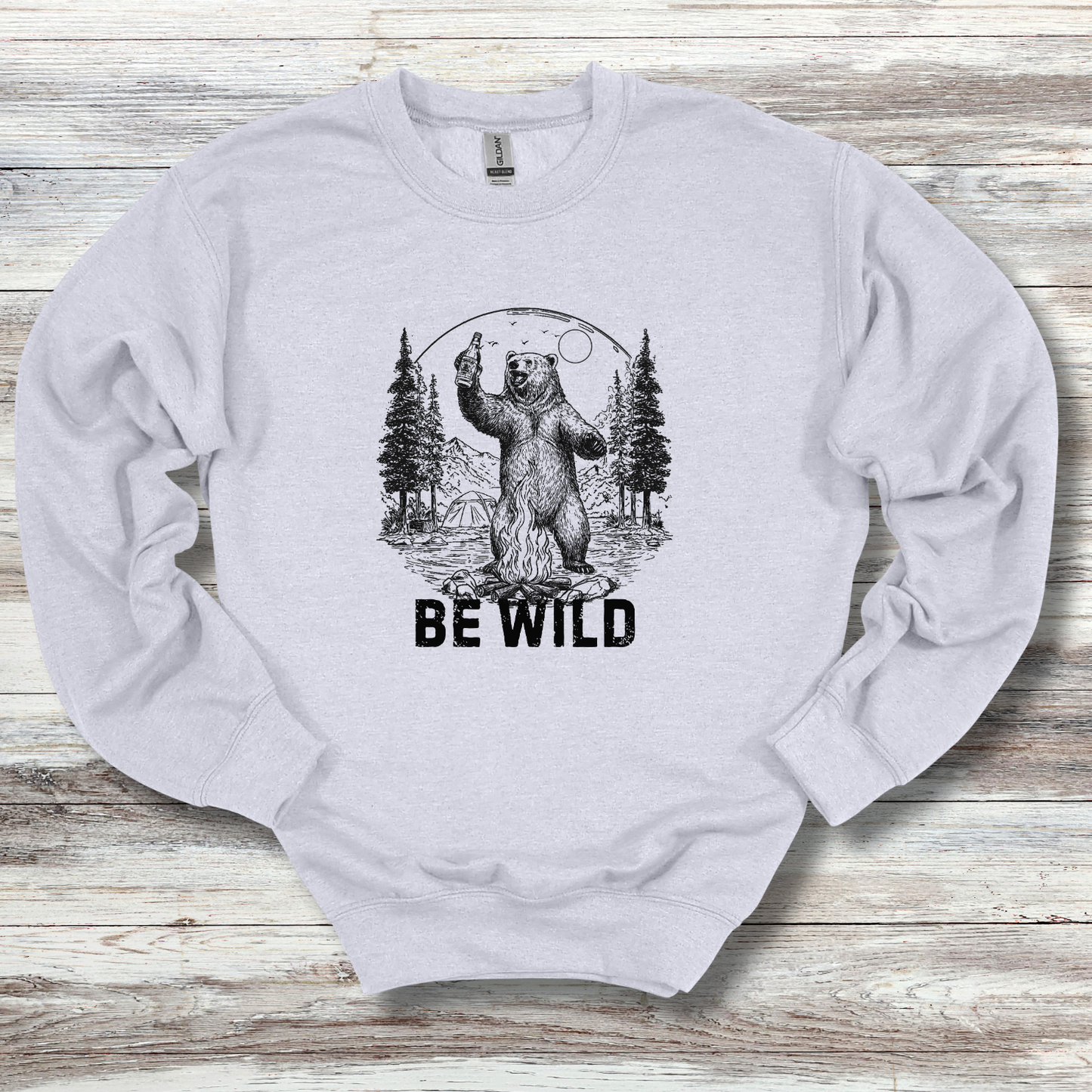 Be Wild Sweatshirt | Camper Gift