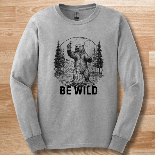 Be Wild Long Sleeve Tee | Camper Gift