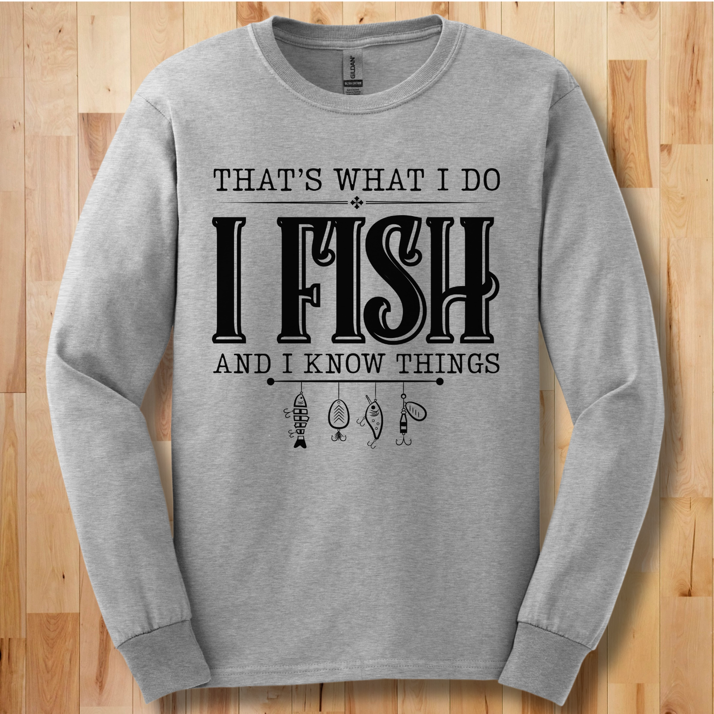That's What I Do, I Fish Long Sleeve Tee | Fishing T-Shirts