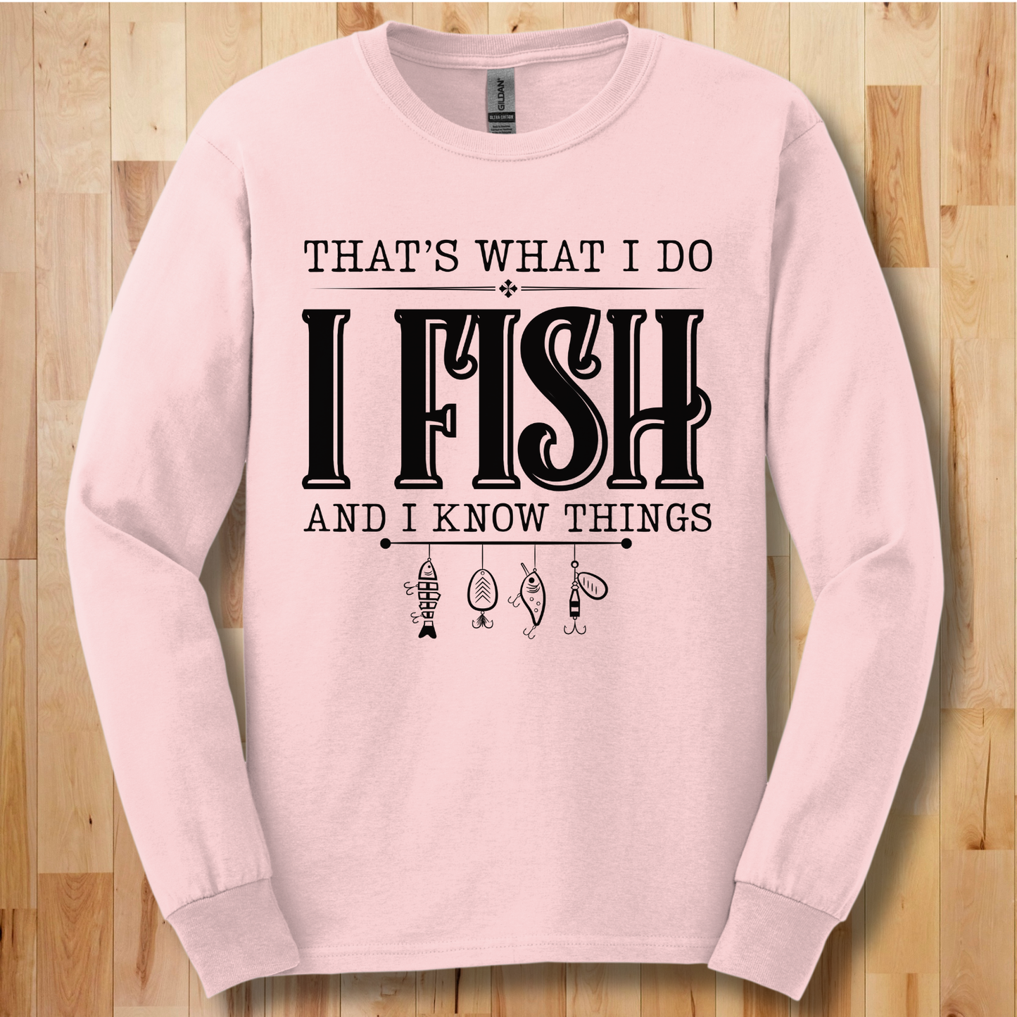 That's What I Do, I Fish Long Sleeve Tee | Fishing T-Shirts