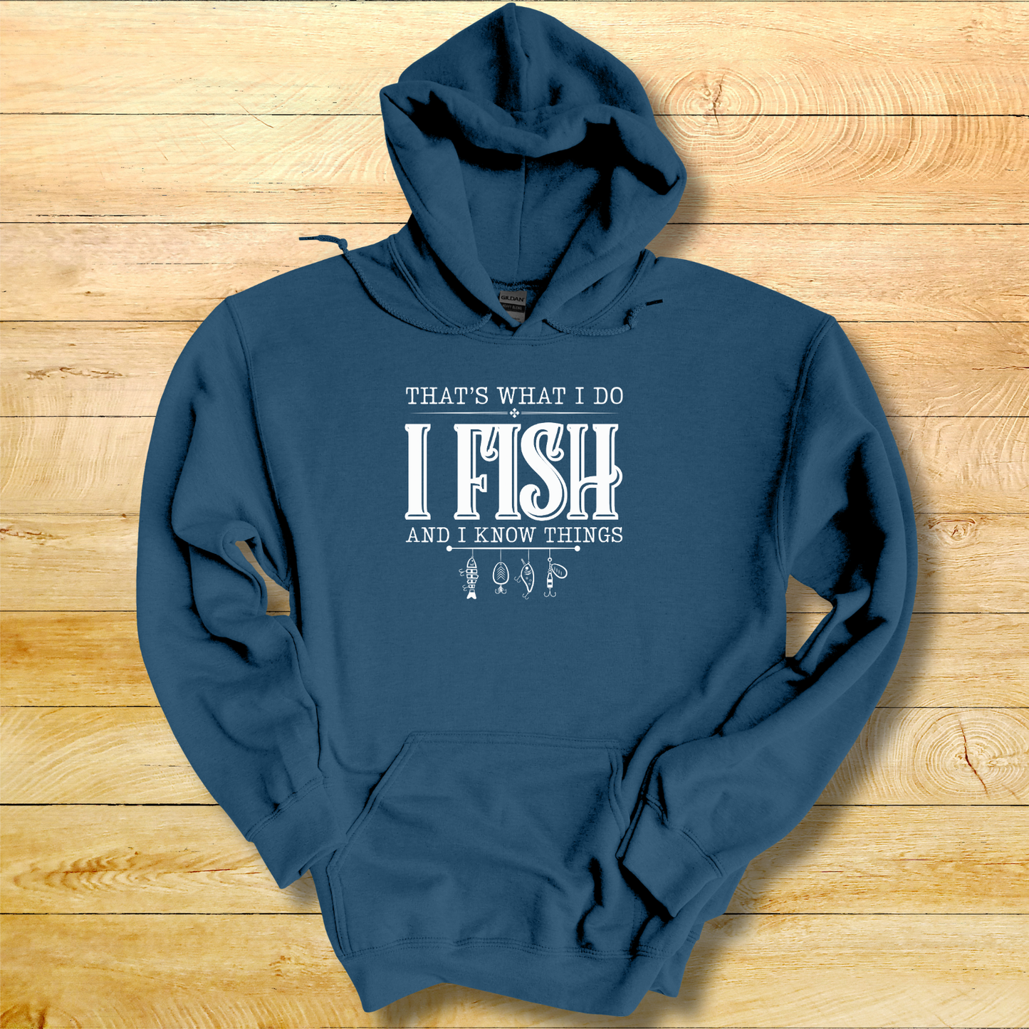 That's What I Do, I Fish Hoodie | Funny Fishing Shirts