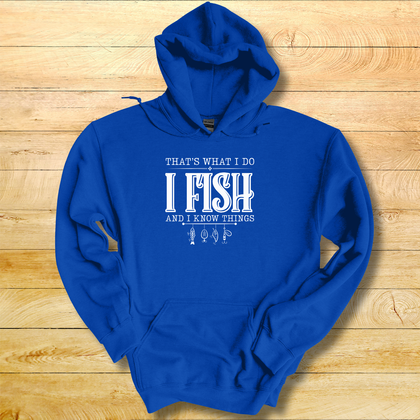 That's What I Do, I Fish Hoodie | Funny Fishing Shirts