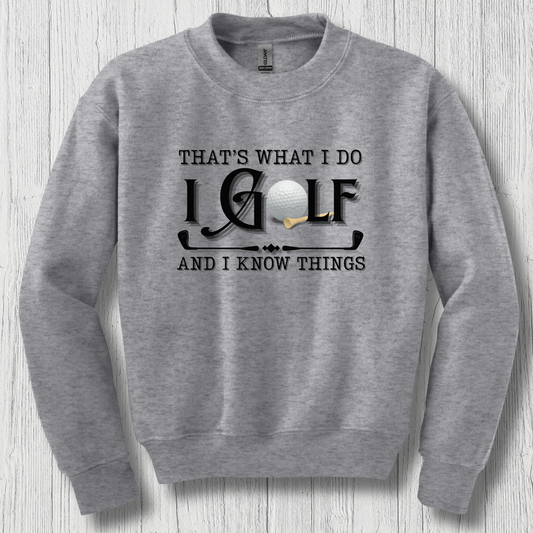 That’s What I Do, I Golf Youth Sweatshirt | Golf Sweatshirt