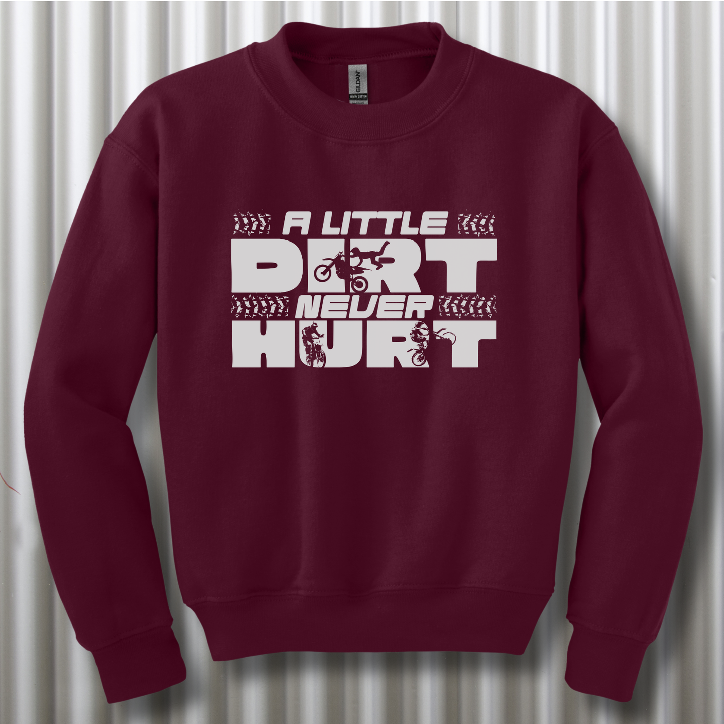 A Little Dirt Never Hurt Youth Sweatshirt | Dirt Bike Gifts