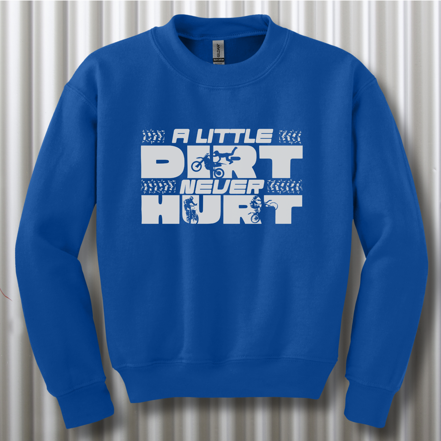 A Little Dirt Never Hurt Youth Sweatshirt | Dirt Bike Gifts