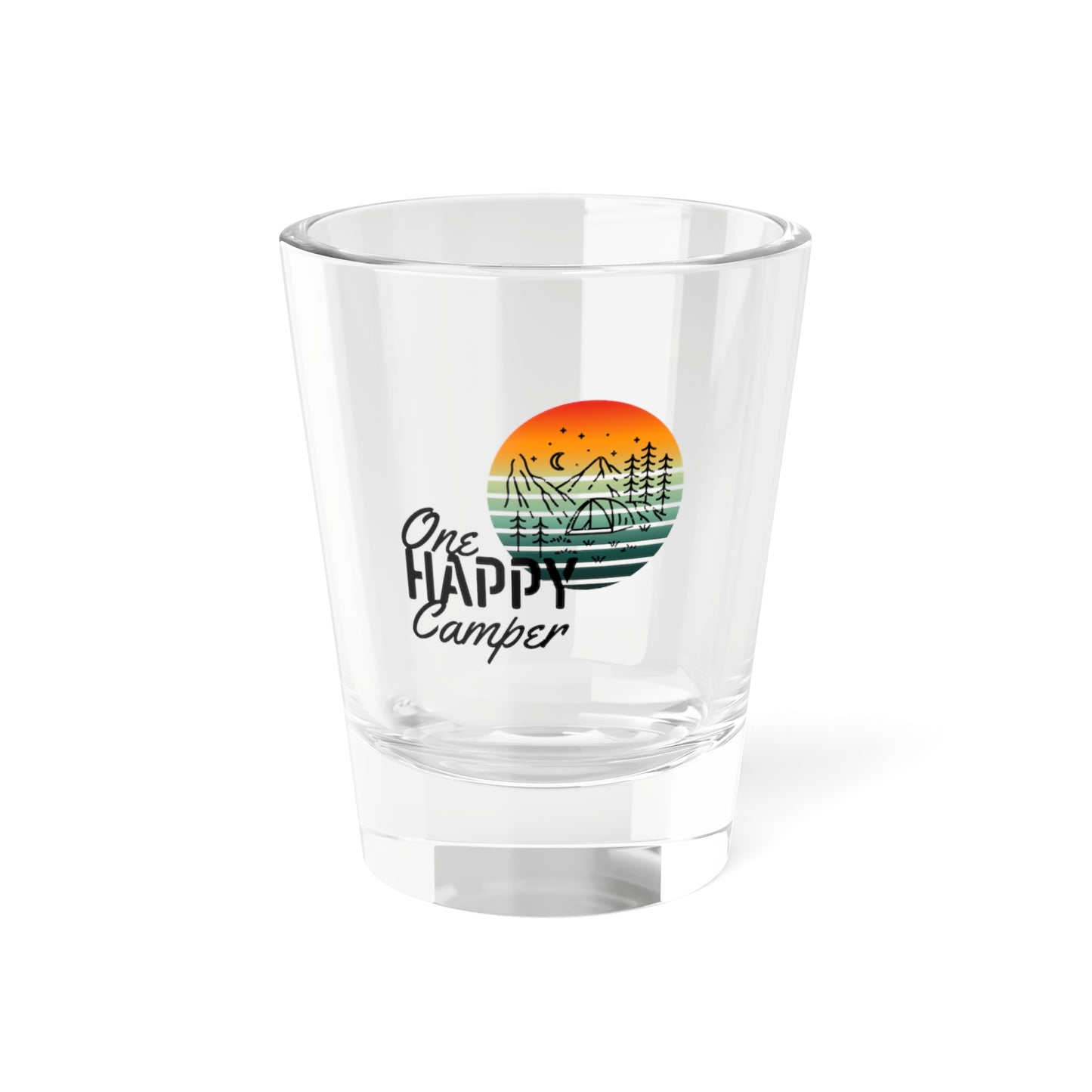 Shot Glass, 1.5oz - One Happy Camper