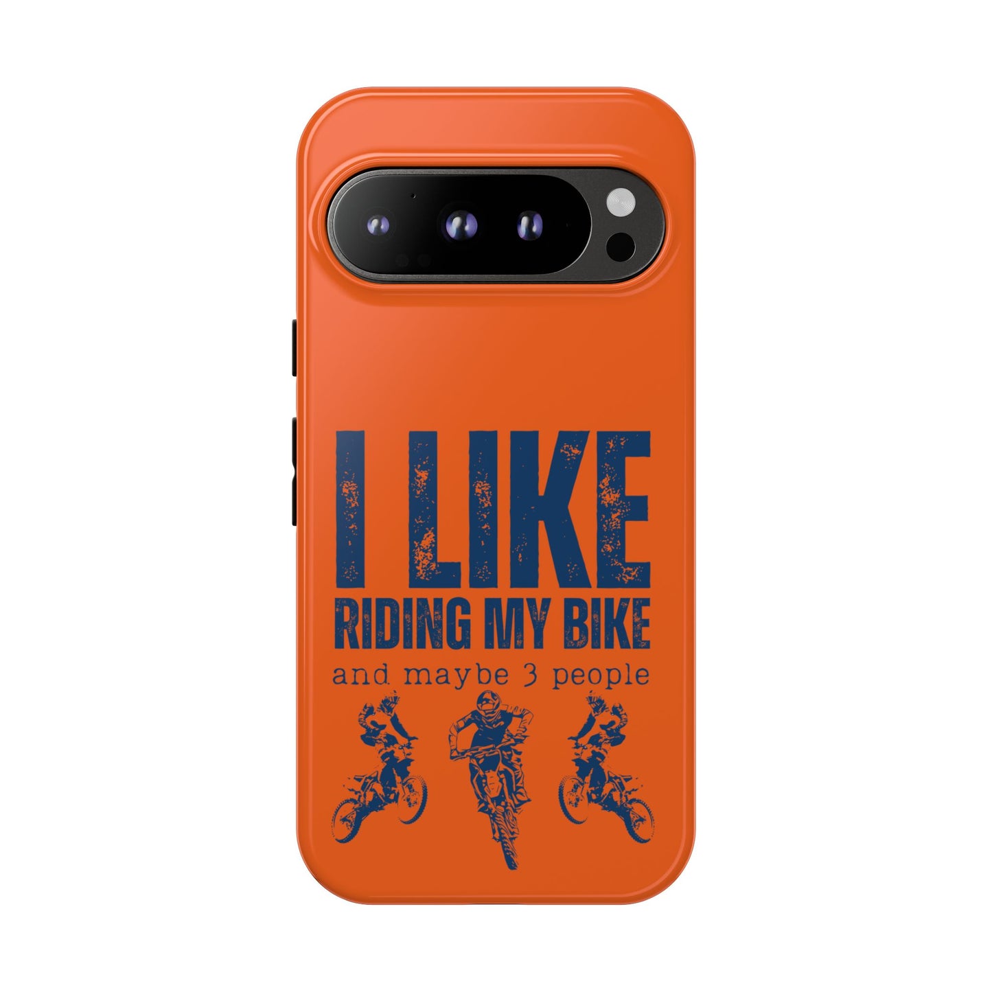Cell Phone Case | I Like Riding My Bike, Dirt Bike Version | For iPhone, Samsung Galaxy, and Google Pixel