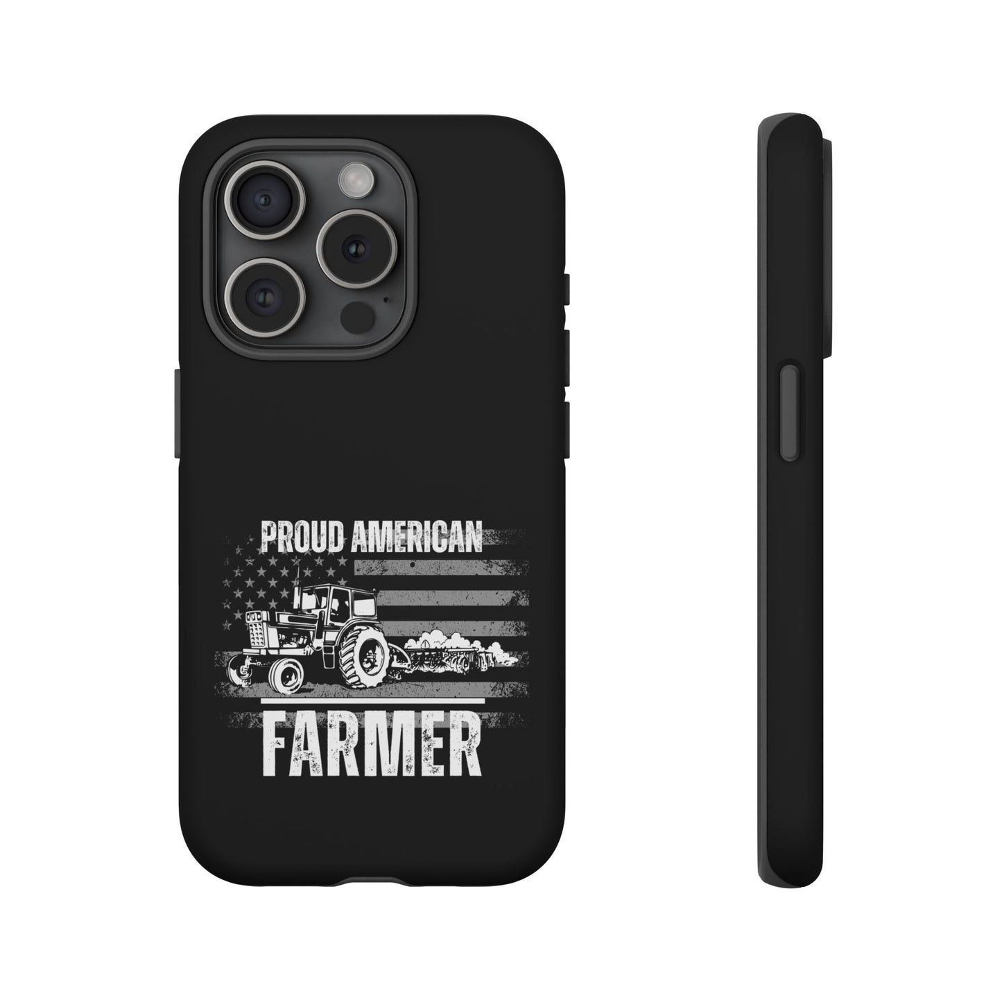 Cell Phone Case | Proud American Farmer | For iPhone, Samsung Galaxy, and Google Pixel