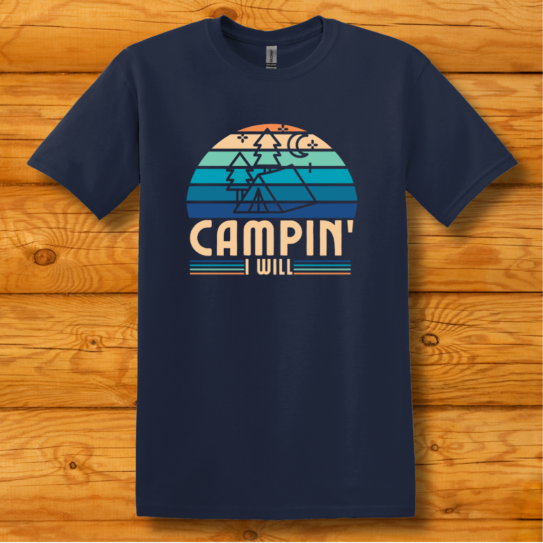 This is image of  Campin I Will T-Shirt version 1