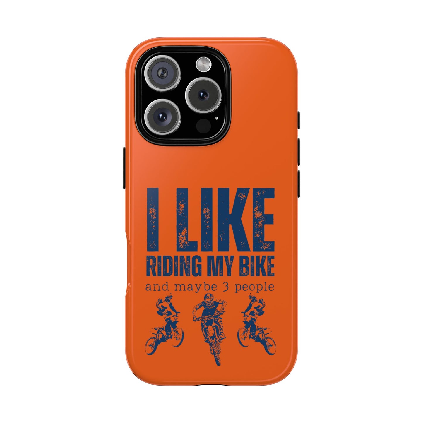 Cell Phone Case | I Like Riding My Bike, Dirt Bike Version | For iPhone, Samsung Galaxy, and Google Pixel