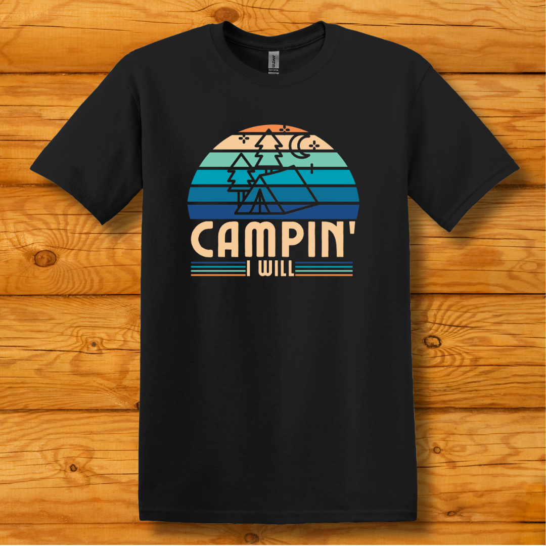 This is image of  Campin I Will T-Shirt version 3