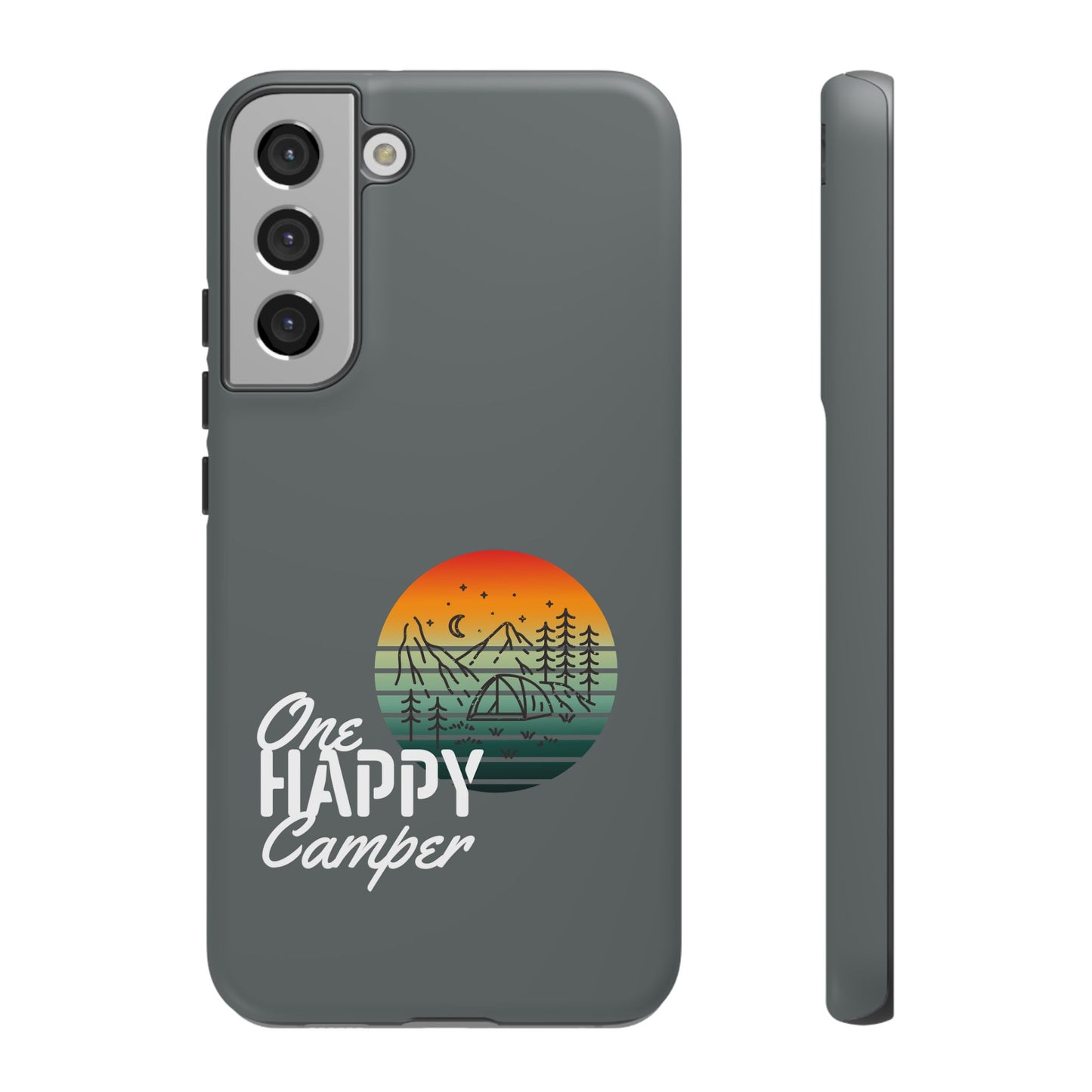 Cell Phone Case | One Happy Camper | For iPhone, Samsung Galaxy, and Google Pixel