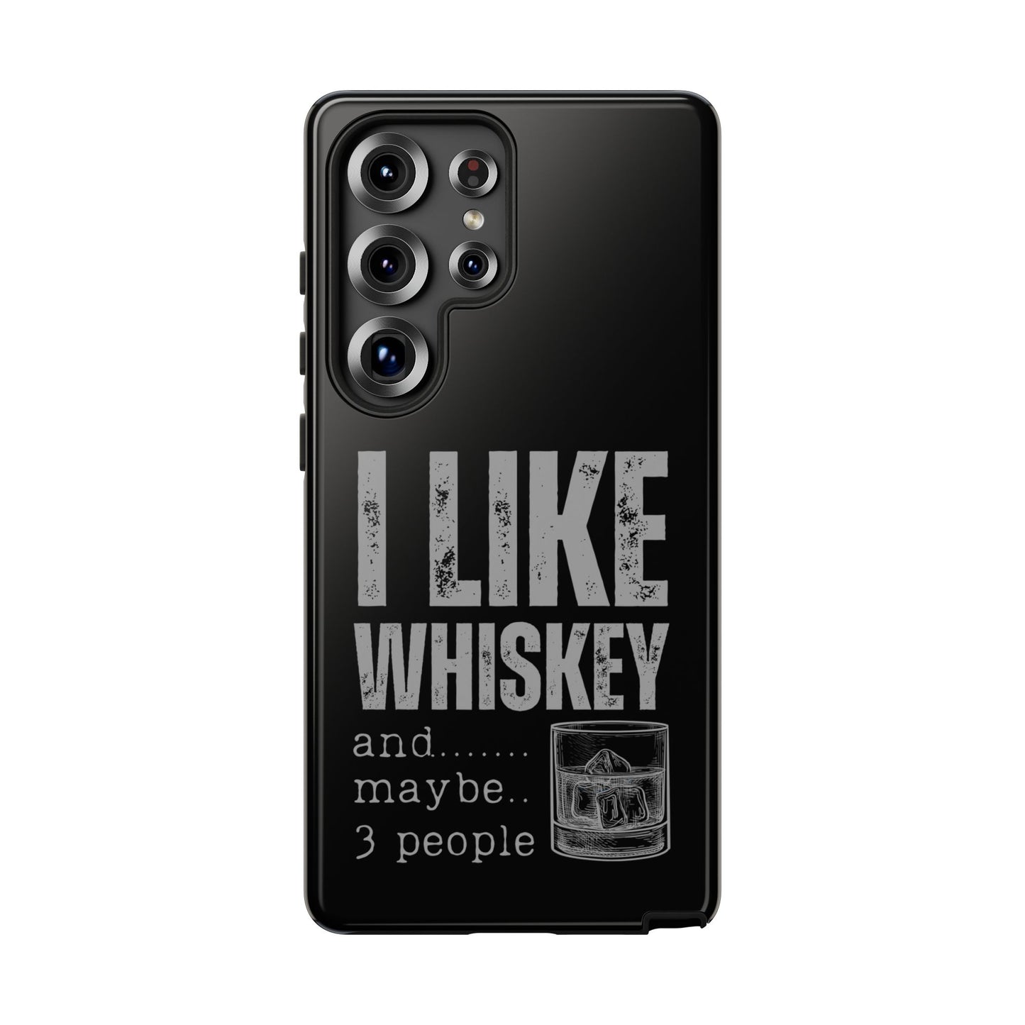 Cell Phone Case | I Like Whiskey | For iPhone, Samsung Galaxy, and Google Pixel