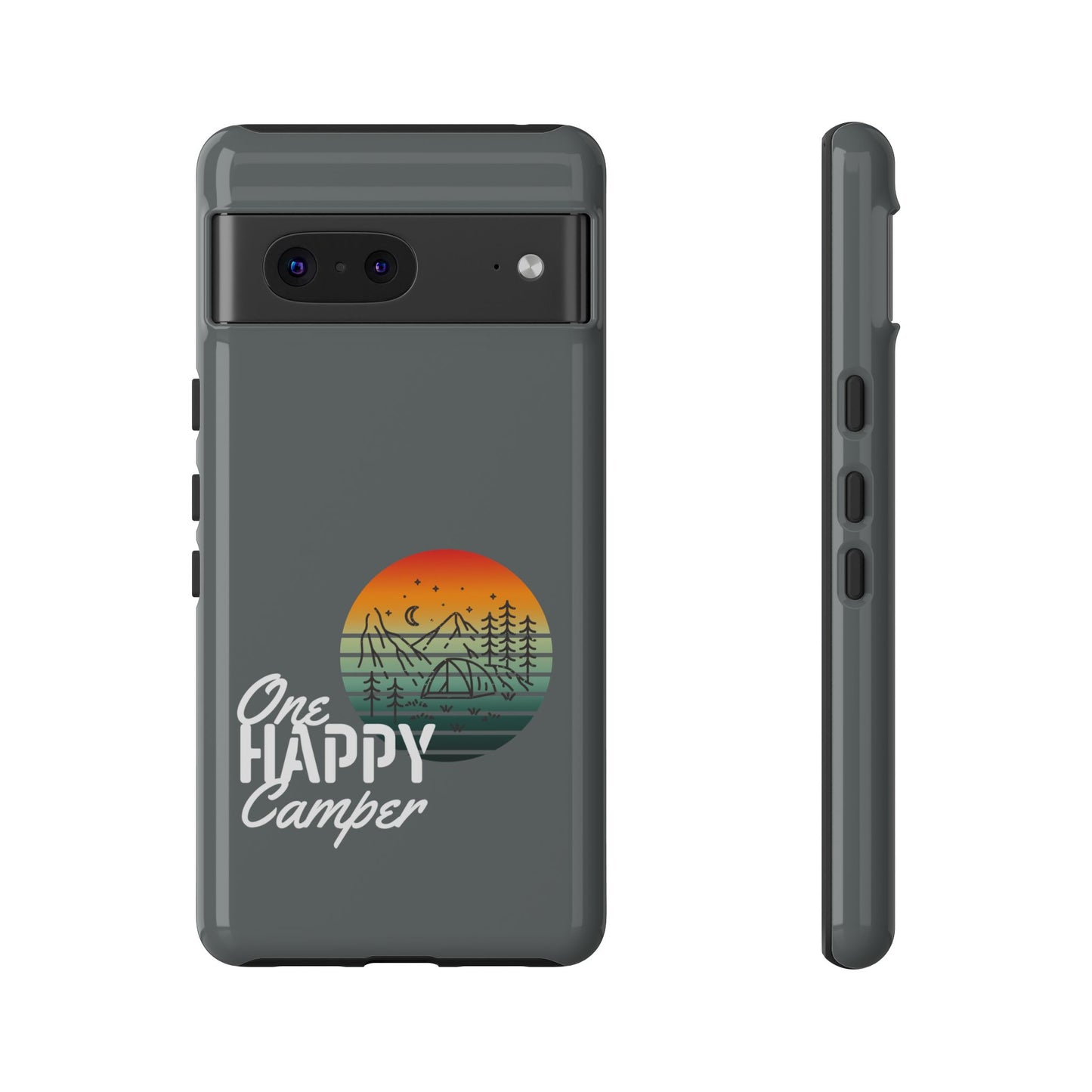 Cell Phone Case | One Happy Camper | For iPhone, Samsung Galaxy, and Google Pixel