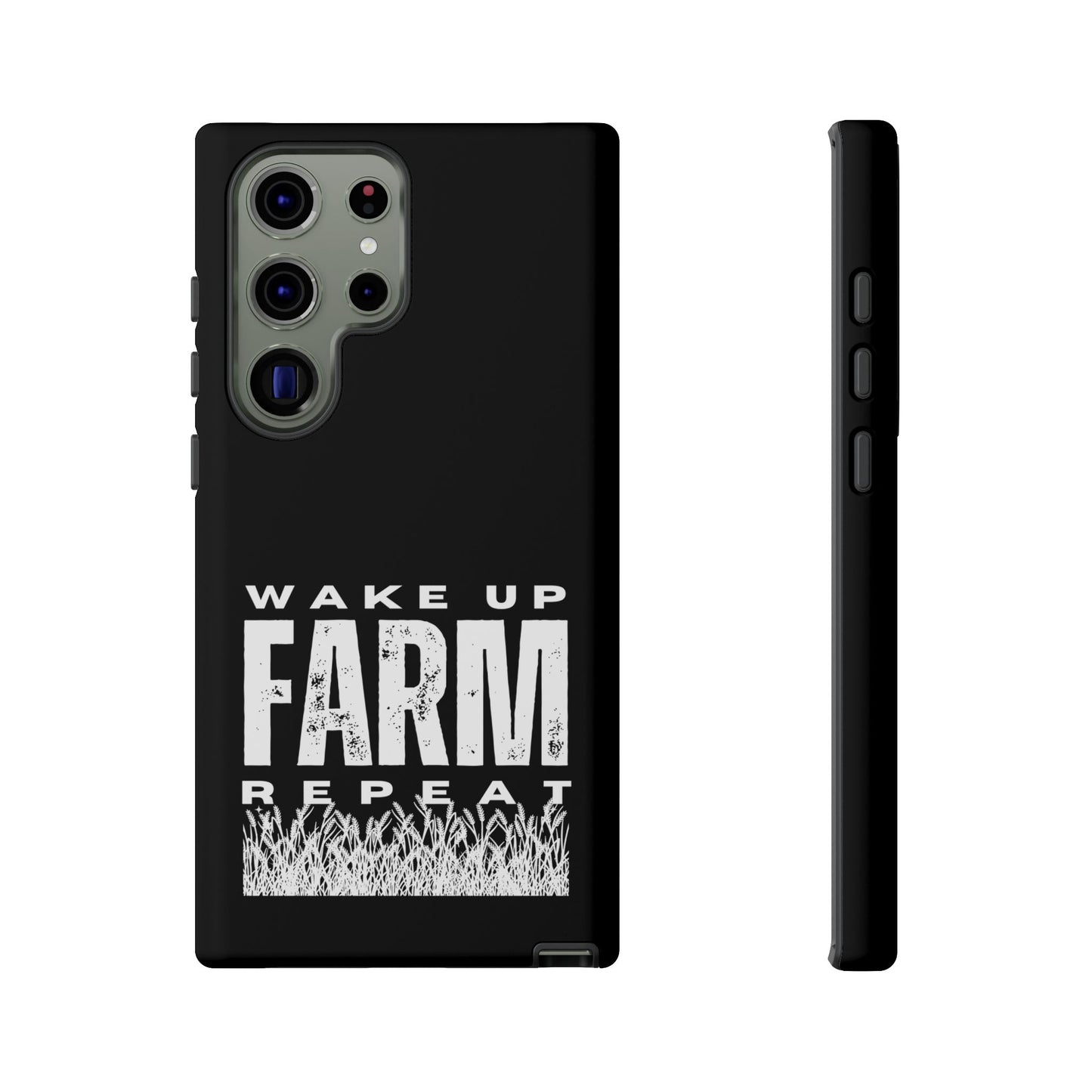 Cell Phone Case | Wake Up Farm Repeat | For iPhone, Samsung Galaxy, and Google Pixel