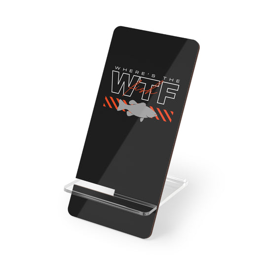 WTF Where's the Fish, Cell Phone Stand for Desk or Nightstand