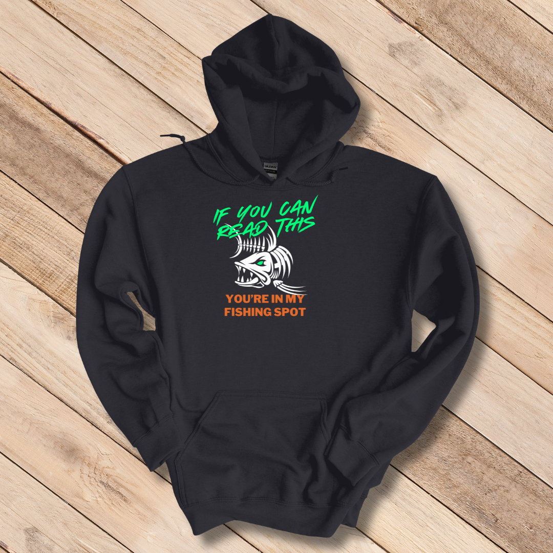 This is image of  If You Can Read This You're in My Fishing Spot Long-Sleeve Hoodie version 4