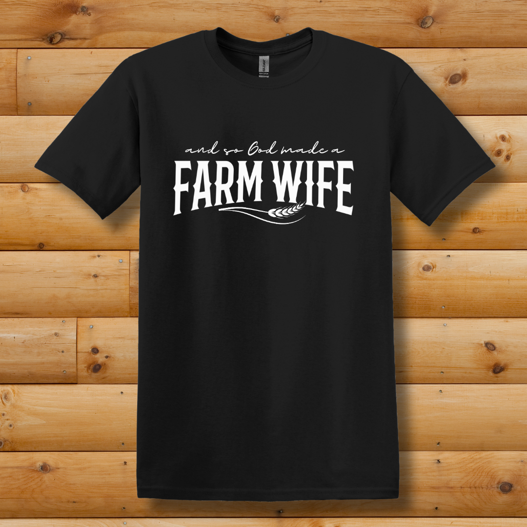 This is image of  And So God Made a Farm Wife T-Shirt version 3
