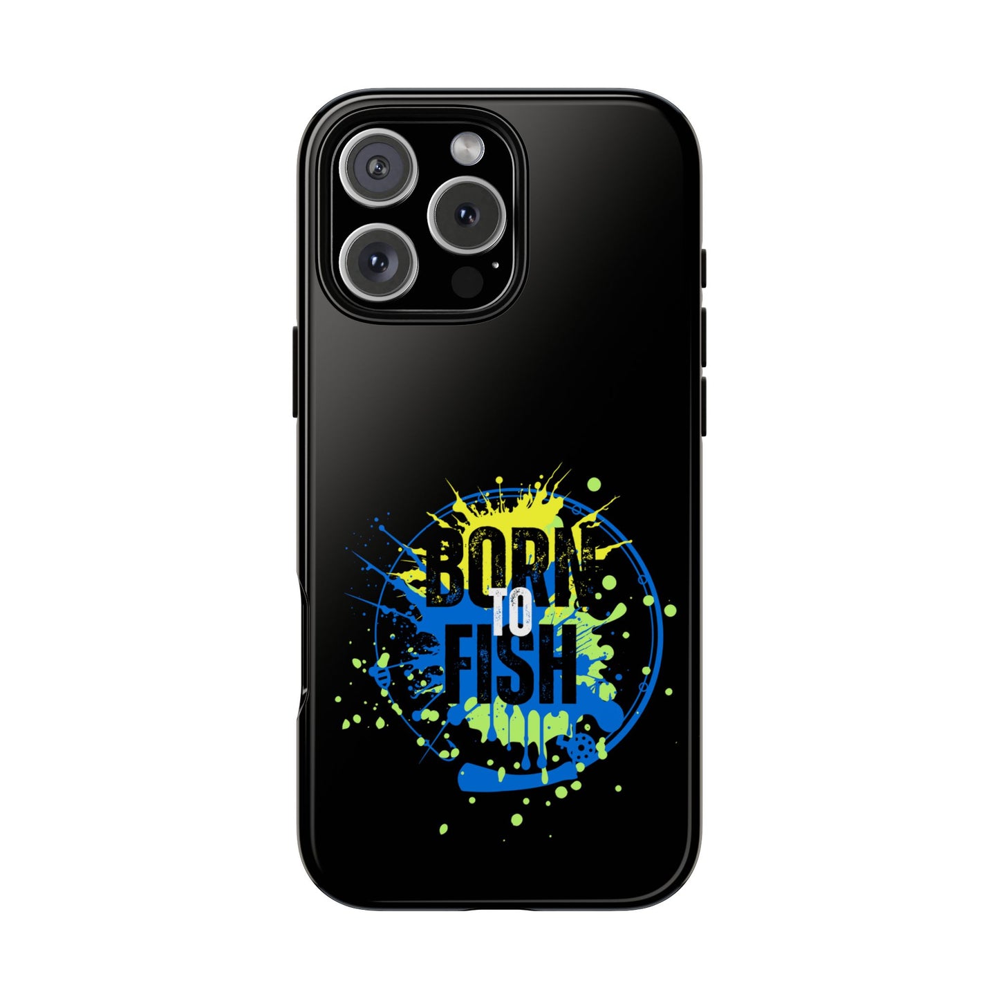 Cell Phone Case | Born to Fish | For iPhone, Samsung Galaxy, and Google Pixel