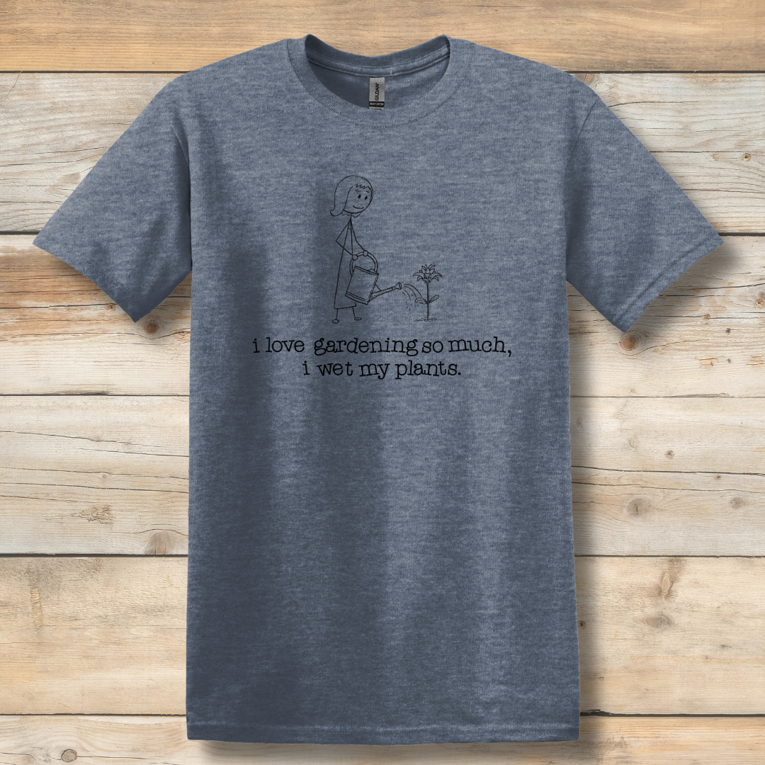 This is image of  I Love Gardening Wet My Plants T-Shirt version 5