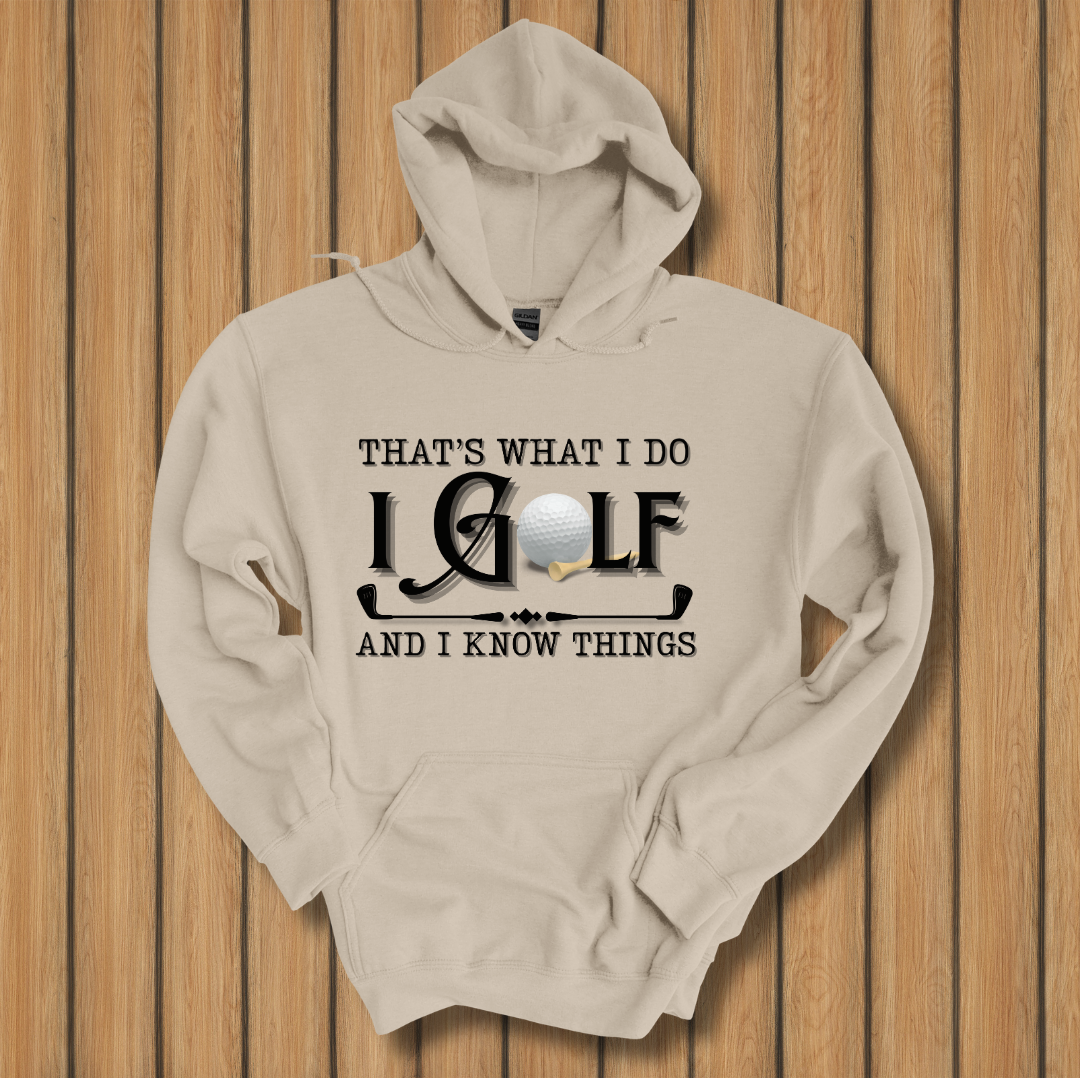 That's What I Do, I Golf Long-Sleeve Hoodie | Golfer Gift