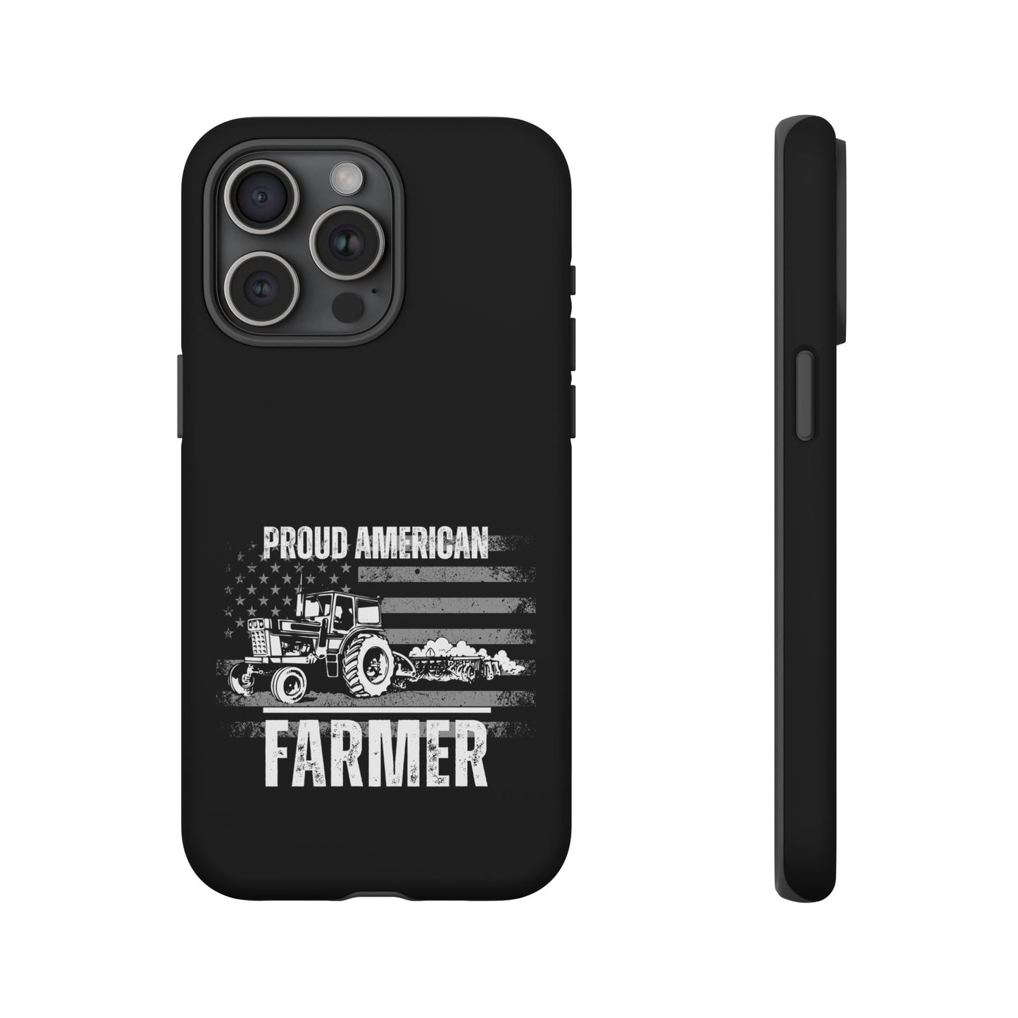 Cell Phone Case | Proud American Farmer | For iPhone, Samsung Galaxy, and Google Pixel