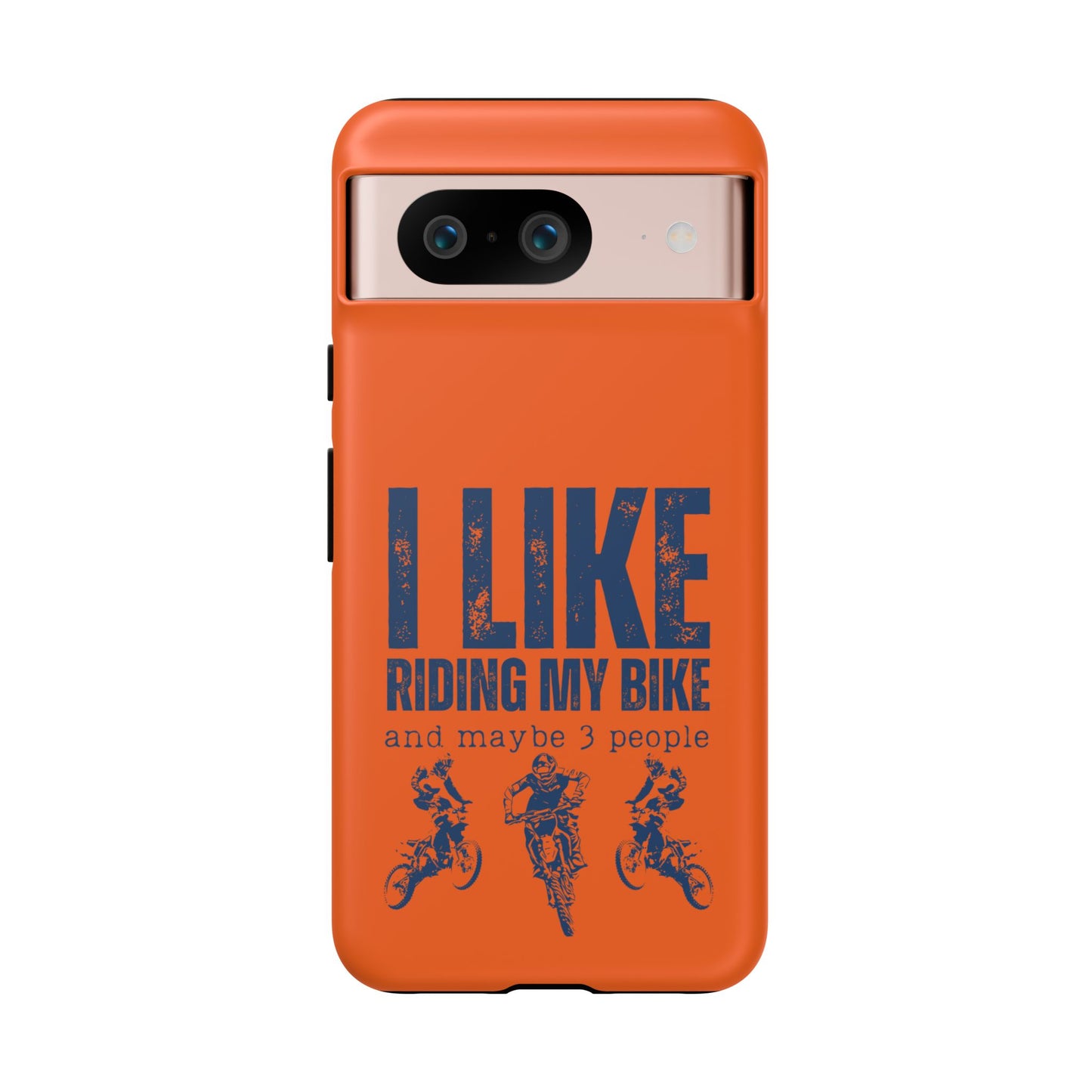 Cell Phone Case | I Like Riding My Bike, Dirt Bike Version | For iPhone, Samsung Galaxy, and Google Pixel