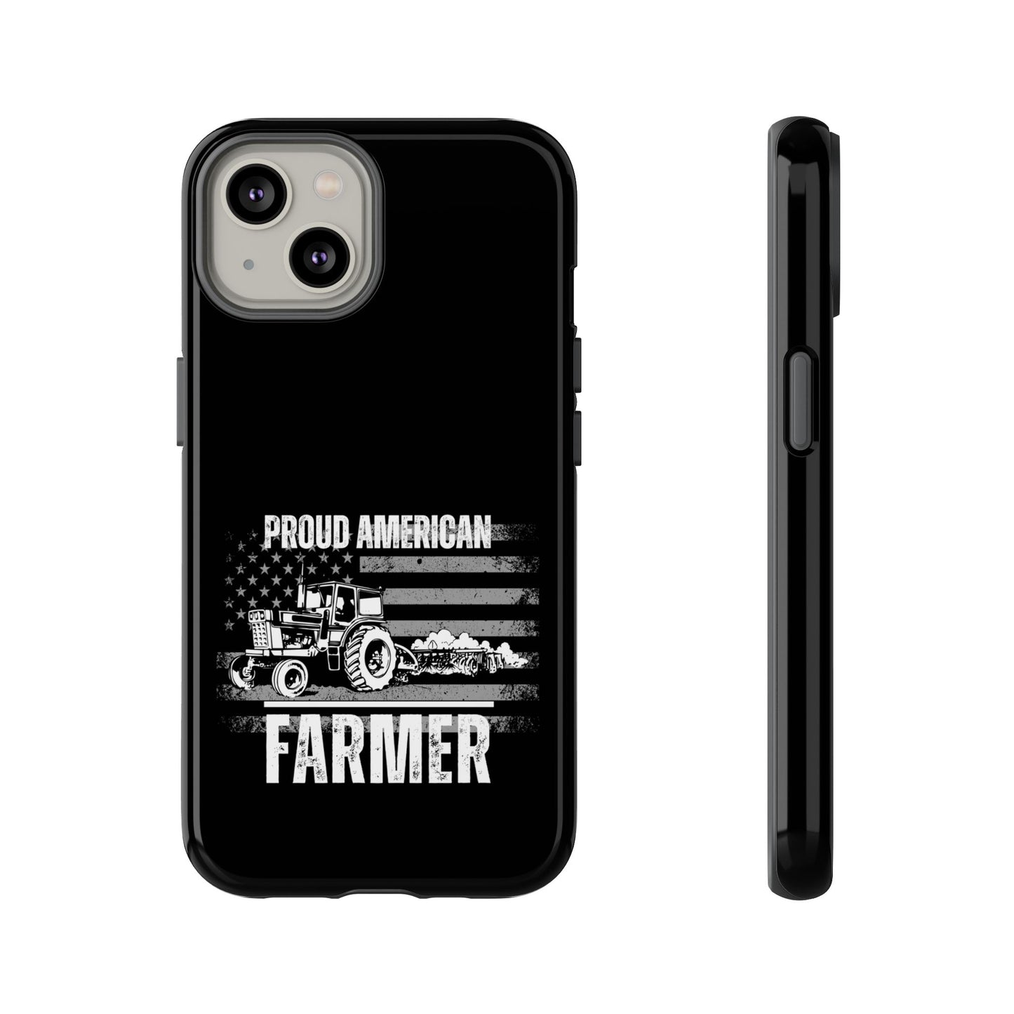 Cell Phone Case | Proud American Farmer | For iPhone, Samsung Galaxy, and Google Pixel