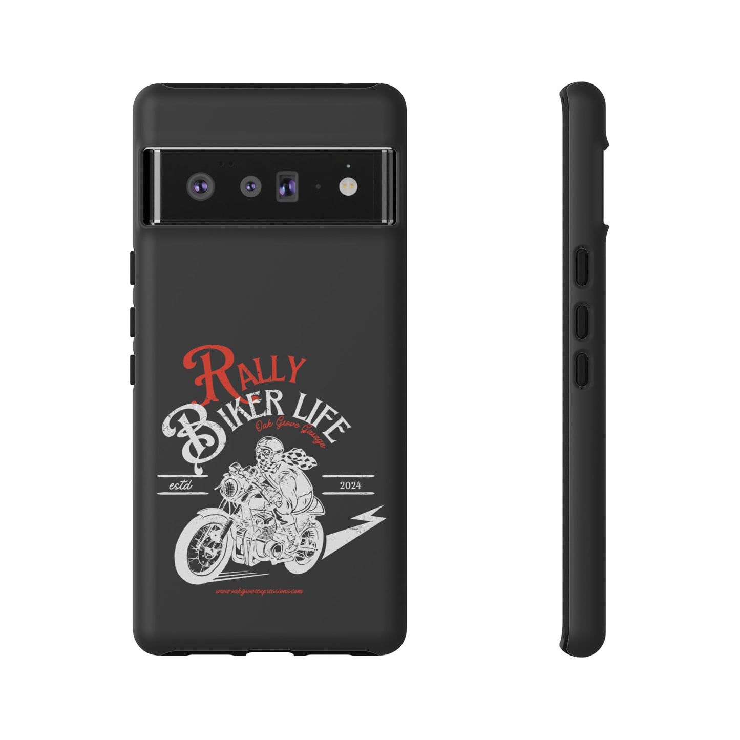 Cell Phone Case | Rally Biker Life | For iPhone, Samsung Galaxy, and Google Pixel