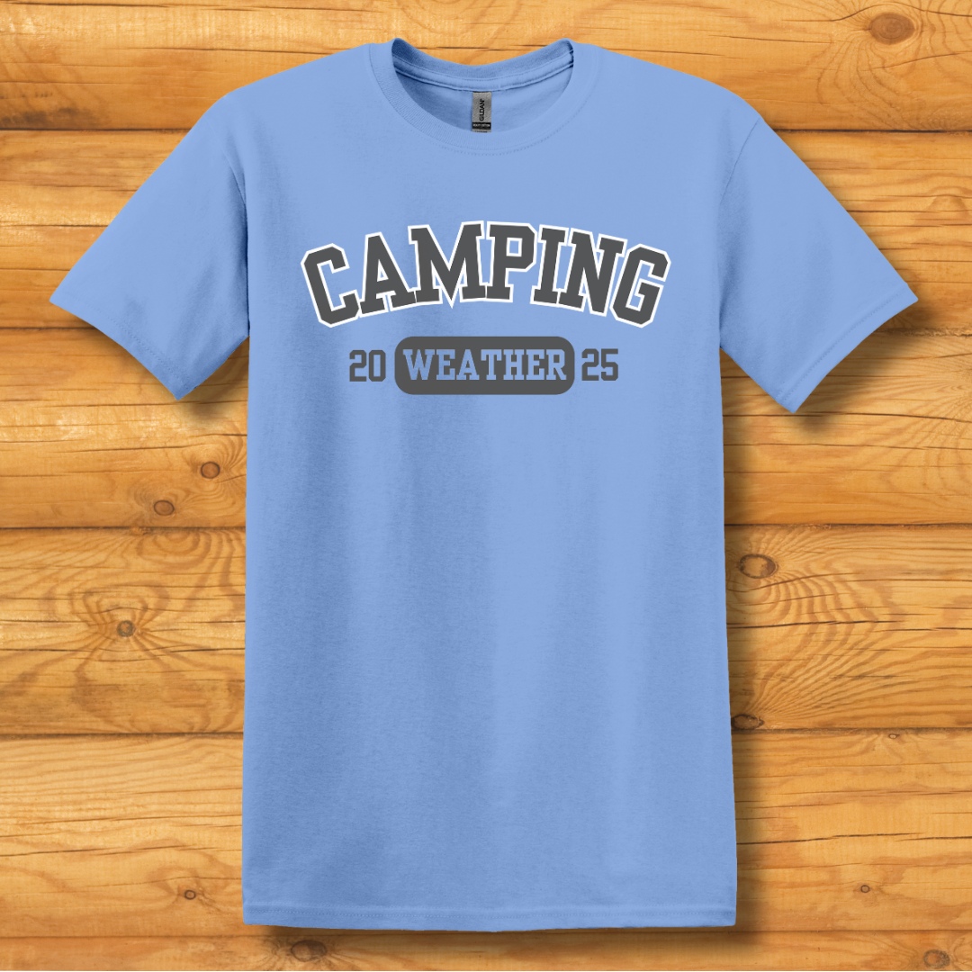 Camping Weather T-Shirt