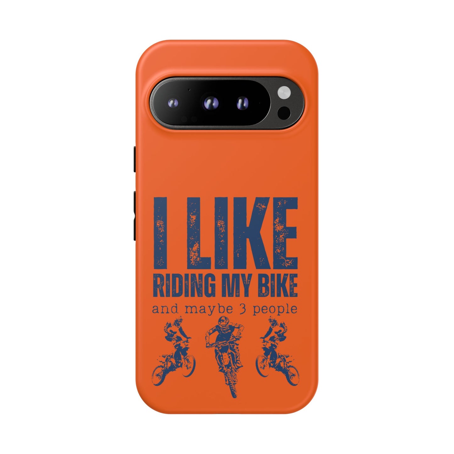 Cell Phone Case | I Like Riding My Bike, Dirt Bike Version | For iPhone, Samsung Galaxy, and Google Pixel