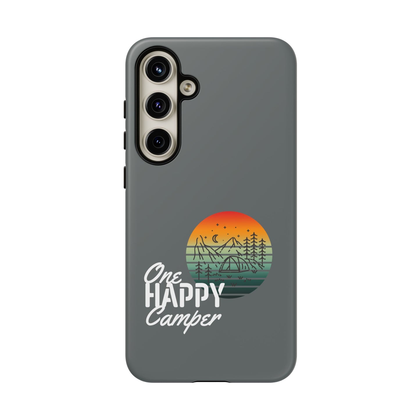 Cell Phone Case | One Happy Camper | For iPhone, Samsung Galaxy, and Google Pixel