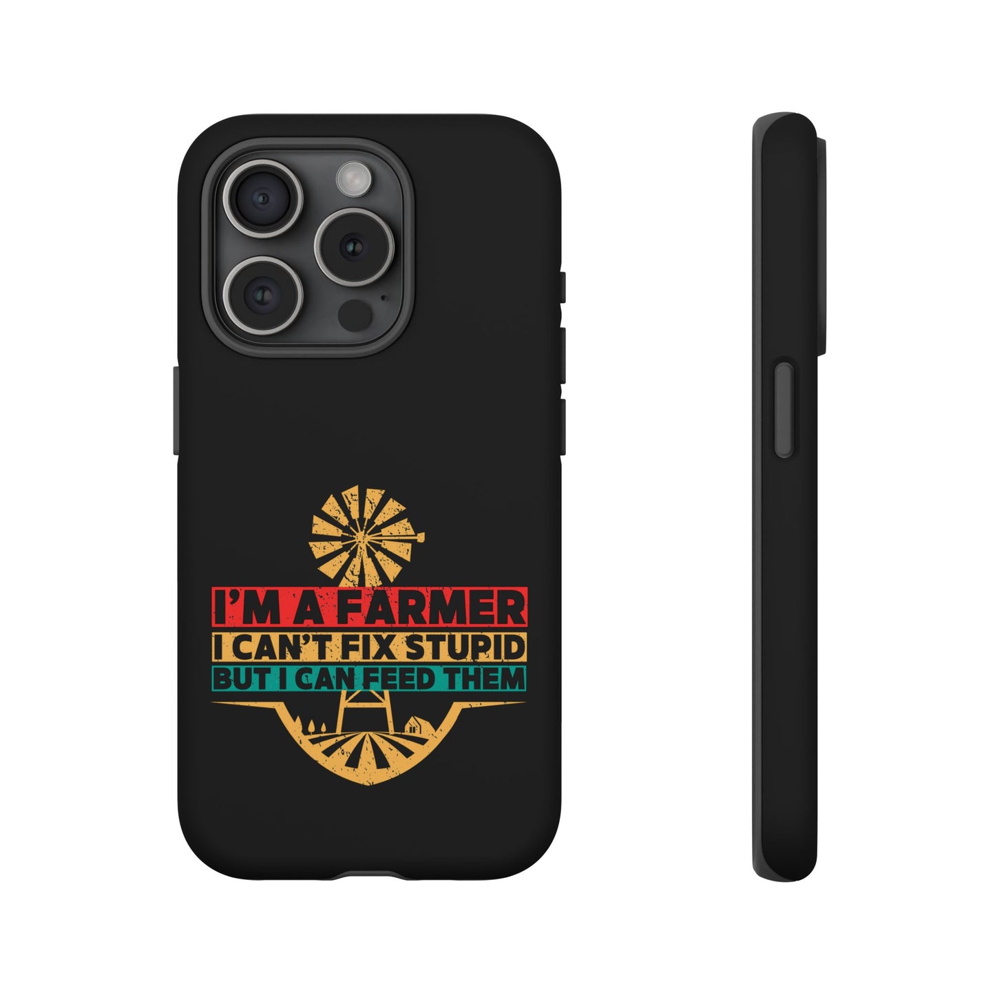 Cell Phone Case | I'm a Farmer | For iPhone, Samsung Galaxy, and Google Pixel