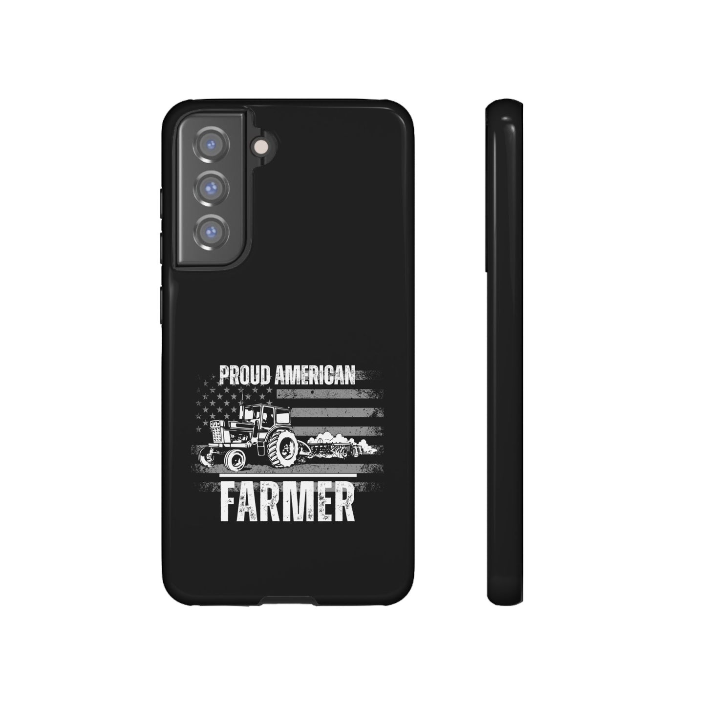 Cell Phone Case | Proud American Farmer | For iPhone, Samsung Galaxy, and Google Pixel
