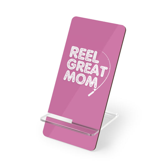 Reel Great Mom, Cell Phone Stand for Desk or Nightstand