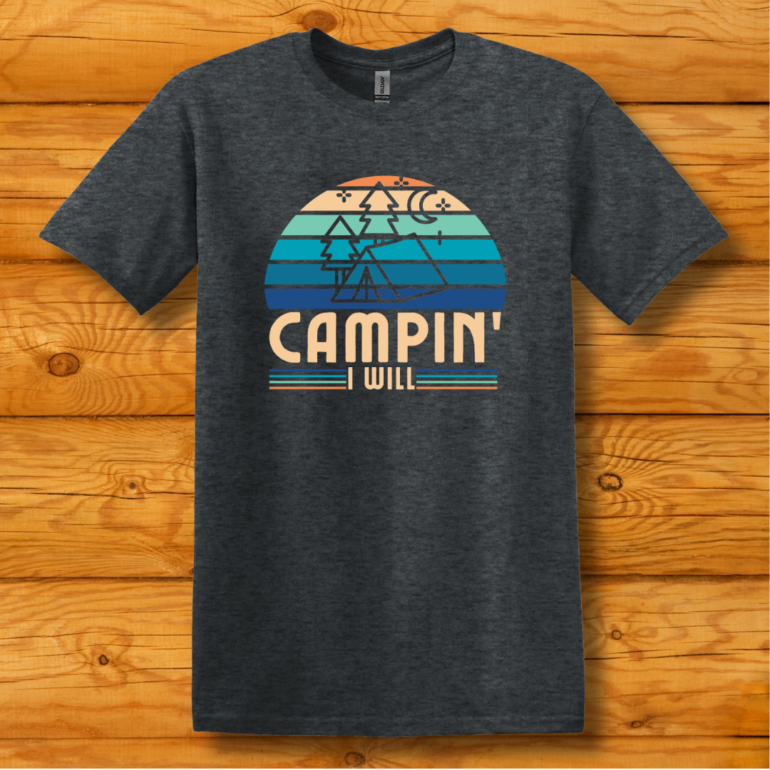 This is image of  Campin I Will T-Shirt version 9