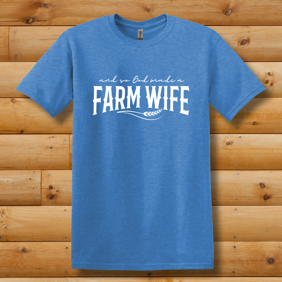 This is image of  And So God Made a Farm Wife T-Shirt version 6