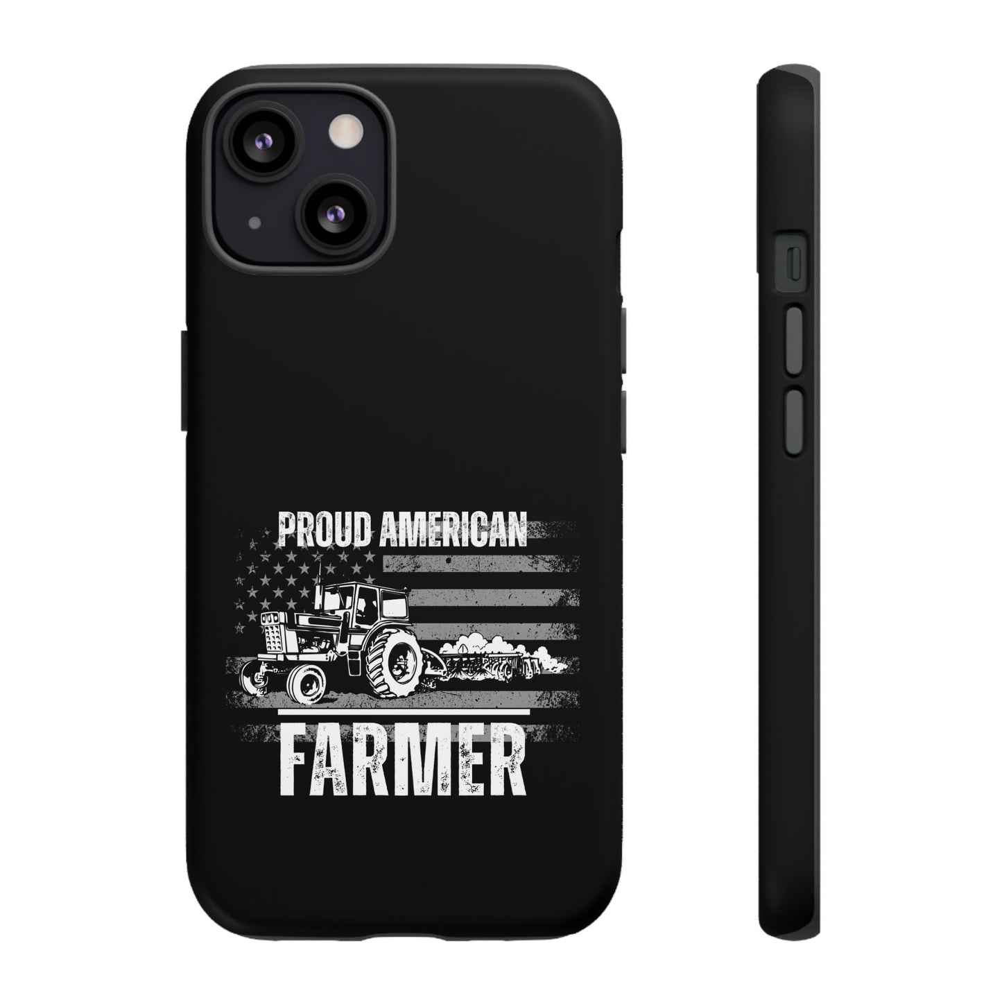 Cell Phone Case | Proud American Farmer | For iPhone, Samsung Galaxy, and Google Pixel
