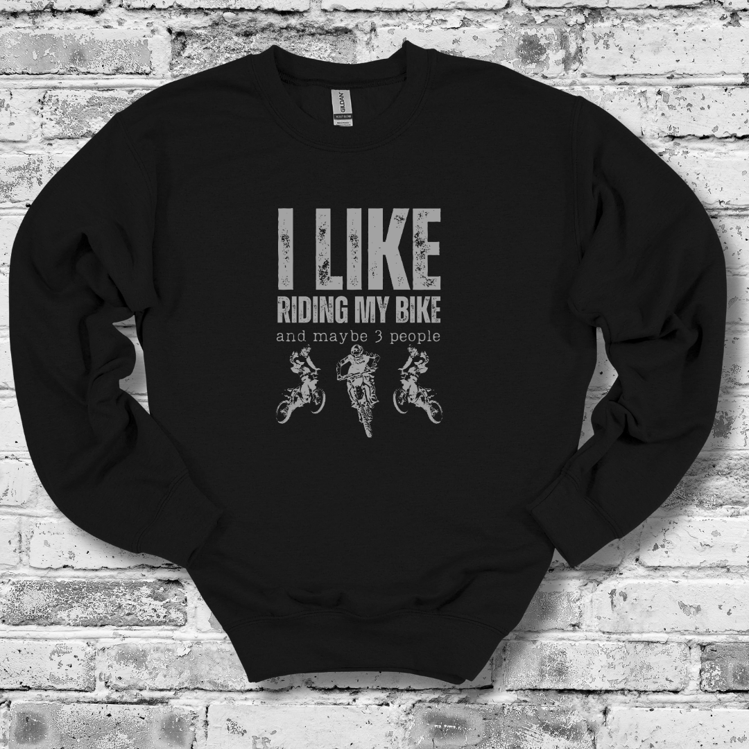 This is an image of the I Like Riding My Bike (Dirt) Sweatshirt version 2