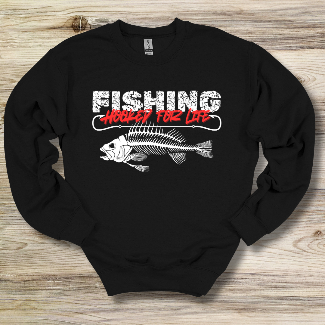 Fishing Hooked For Life Sweatshirt | Best Fishing Gifts