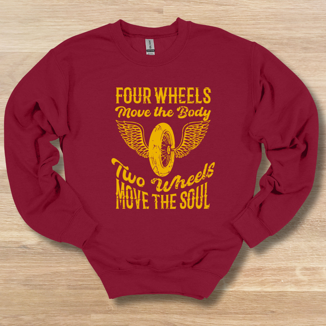 Two Wheels Move the Soul Sweatshirt | Biker Gift