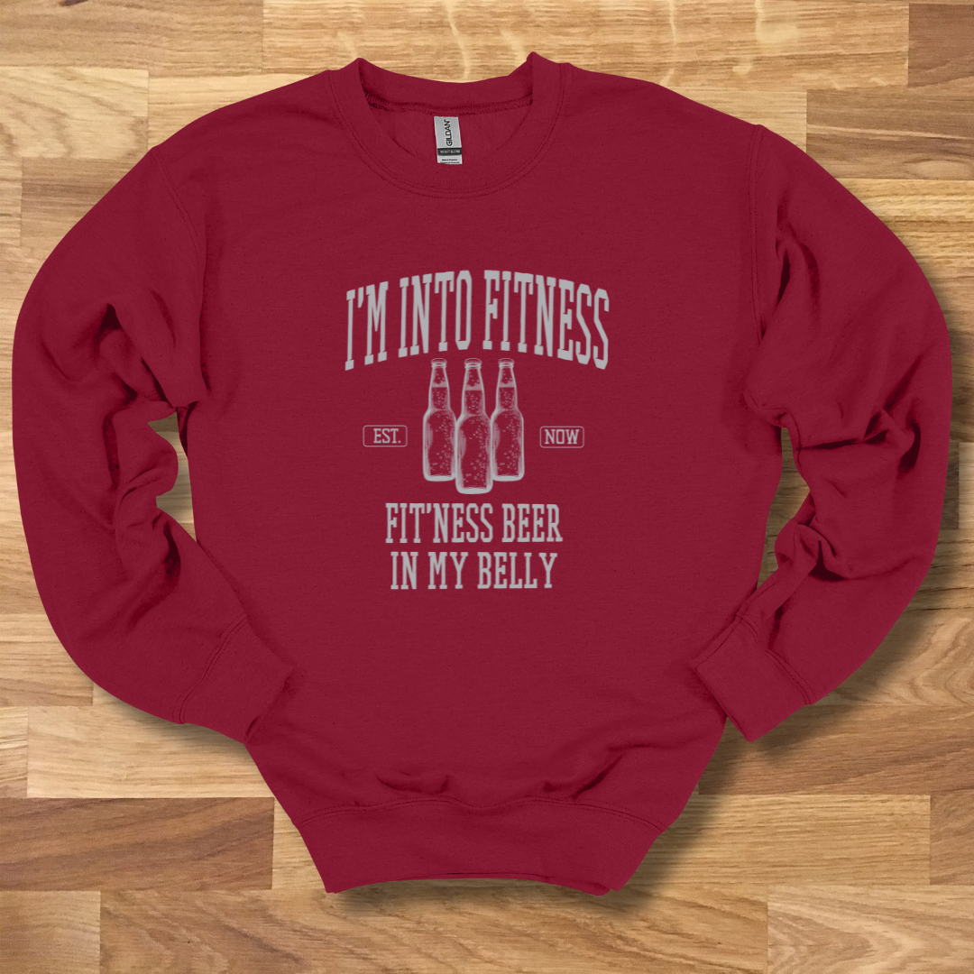 I'm Into Fitness Beer Sweatshirt