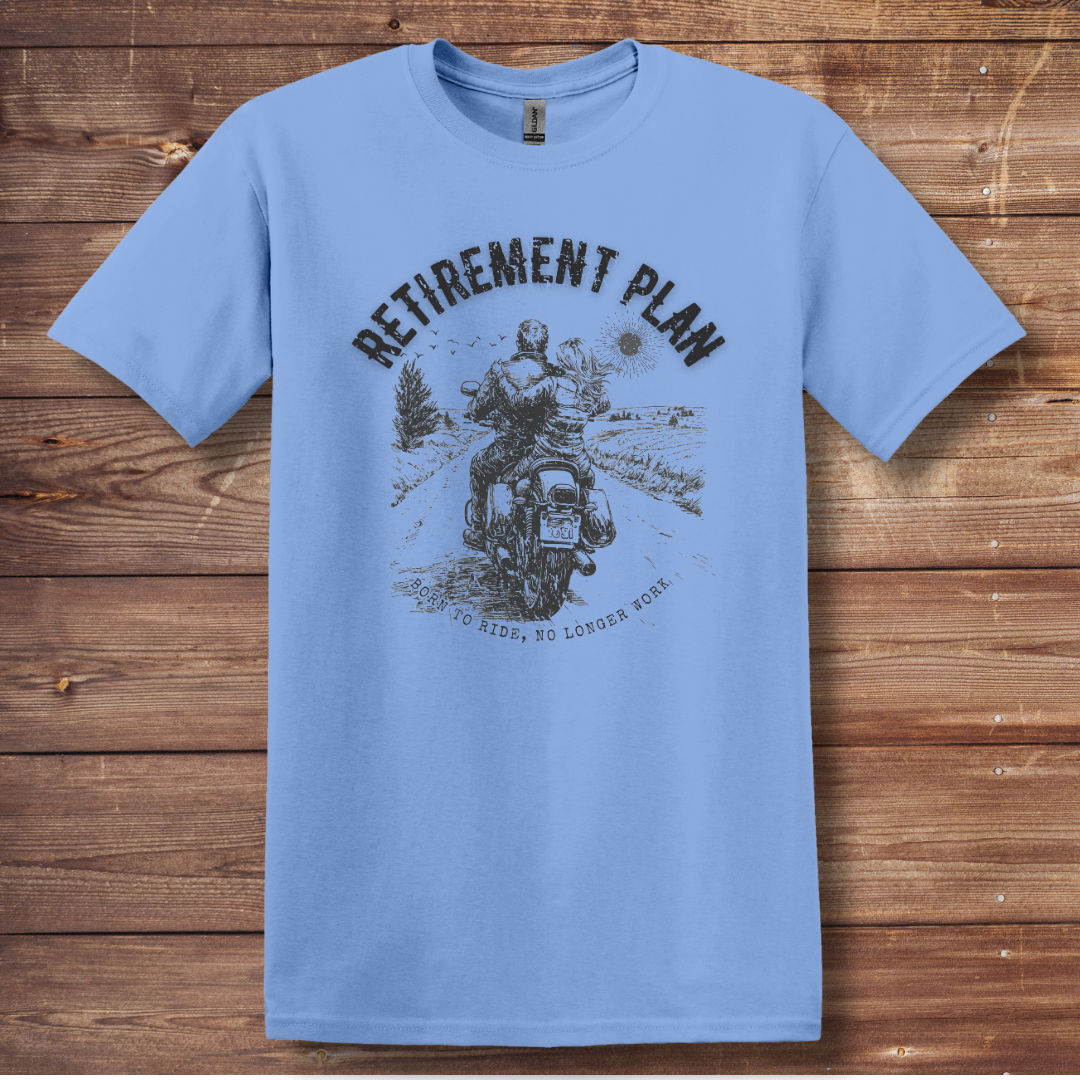 Biker Retirement Plan T-Shirt