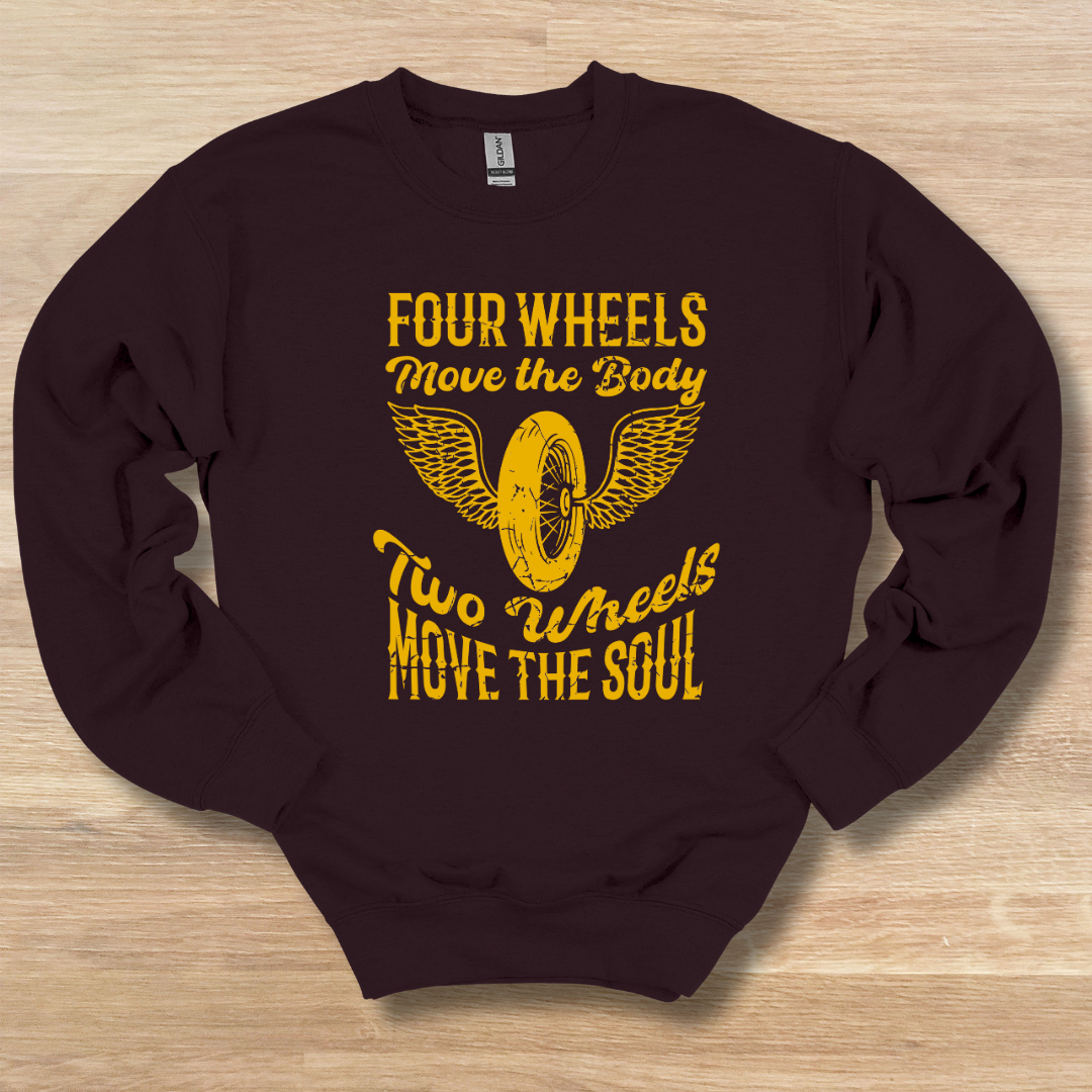 Two Wheels Move the Soul Sweatshirt | Biker Gift